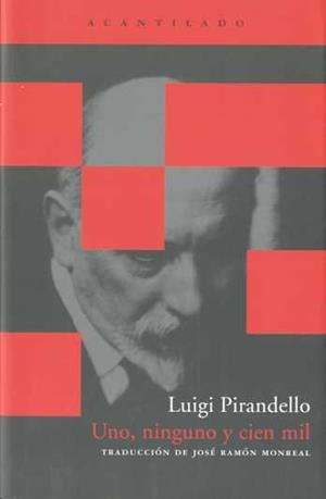 UNO,NINGUNO Y CIEN MIL | 9788492649785 | PIRANDELLO,LUIGI | Llibreria Geli - Llibreria Online de Girona - Comprar llibres en català i castellà