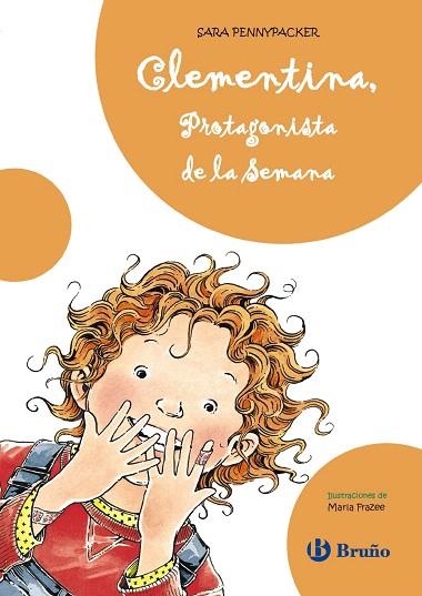 CLEMENTINA PROTAGONISTA DE LA SEMANA | 9788421685112 | PENNYPACKER | Llibreria Geli - Llibreria Online de Girona - Comprar llibres en català i castellà