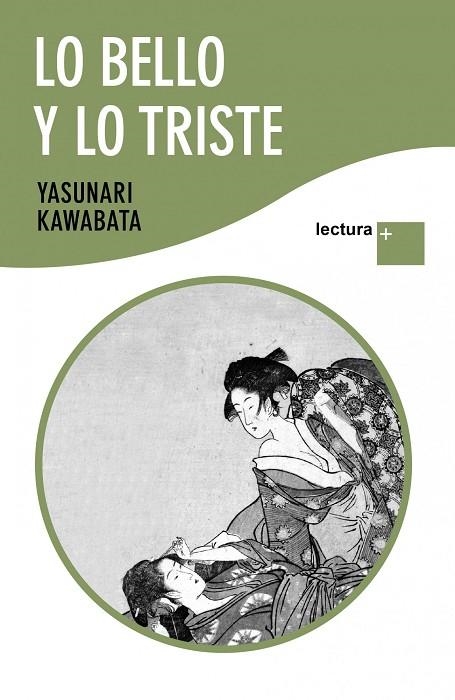 LO BELLO Y LO TRISTE | 9788408096870 | KAWABATA,YASUNARI | Llibreria Geli - Llibreria Online de Girona - Comprar llibres en català i castellà