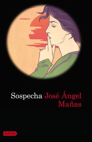 SOSPECHA | 9788423343386 | MAÑAS,JOSE ANGEL | Llibreria Geli - Llibreria Online de Girona - Comprar llibres en català i castellà