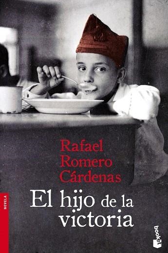 EL HIJO DE LA VICTORIA | 9788408096450 | ROMERO CARDENAS,RAFAEL | Libreria Geli - Librería Online de Girona - Comprar libros en catalán y castellano