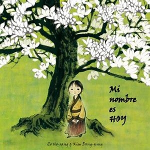MI NOMBRE ES HOY | 9788493781477 | HO-SANG,ZO/DONG-SUNG,KIM | Libreria Geli - Librería Online de Girona - Comprar libros en catalán y castellano