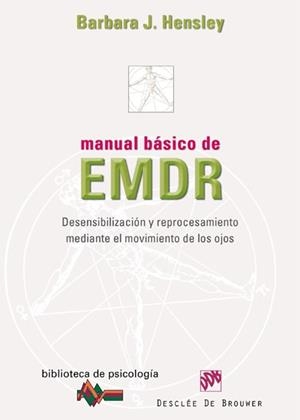 MANUAL BASICO DE EMDR | 9788433024497 | HENSLEY,BARBARA J. | Libreria Geli - Librería Online de Girona - Comprar libros en catalán y castellano