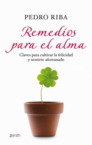 REMEDIOS PARA EL ALMA | 9788408080206 | RIBA,PEDRO | Llibreria Geli - Llibreria Online de Girona - Comprar llibres en català i castellà
