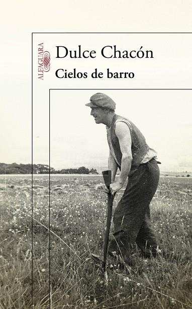 CIELOS DE BARRO | 9788420406572 | CHACON,DULCE | Libreria Geli - Librería Online de Girona - Comprar libros en catalán y castellano