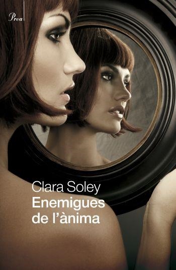 ENEMIGUES DE L'ANIMA | 9788475881911 | SOLEY,CLARA | Llibreria Geli - Llibreria Online de Girona - Comprar llibres en català i castellà