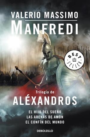 TRILOGIA DE ALEXANDROS(EL HIJO DEL SUEÑO/LAS ARENAS DE AMON | 9788499088990 | MANFREDI,VALERIO MASSIMO | Libreria Geli - Librería Online de Girona - Comprar libros en catalán y castellano