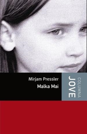 MALKA MAI | 9788499322971 | PRESSLER,MIRJAM | Libreria Geli - Librería Online de Girona - Comprar libros en catalán y castellano