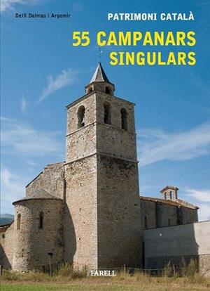 55 CAMPANARS SINGULARS | 9788492811168 | DALMAU I ARGEMIR,DELFI | Libreria Geli - Librería Online de Girona - Comprar libros en catalán y castellano