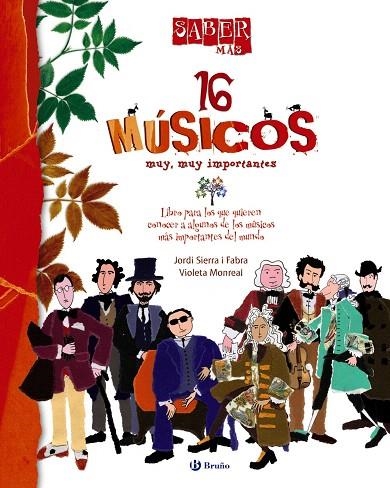 16 MUSICOS MUY,MUY IMPORTANTES | 9788421685020 | SIERRA I FABRA,JORDI | Libreria Geli - Librería Online de Girona - Comprar libros en catalán y castellano