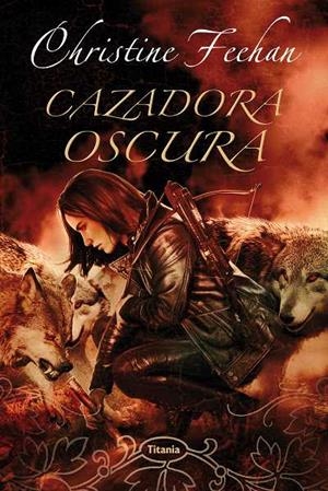CAZADORA OSCURA | 9788496711952 | FEEHAN,CHRSTINE | Libreria Geli - Librería Online de Girona - Comprar libros en catalán y castellano