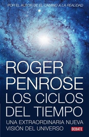 CICLOS DEL TIEMPO | 9788483069226 | PENROSE,ROGER | Libreria Geli - Librería Online de Girona - Comprar libros en catalán y castellano