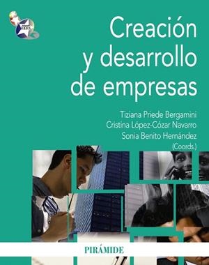 CREACION Y DESARROLLO DE EMPRESAS | 9788436824193 | PRIEDE BERGAMINI,TIZIANA/LOPEZ-COZAR NAVARRO,CRIST | Llibreria Geli - Llibreria Online de Girona - Comprar llibres en català i castellà