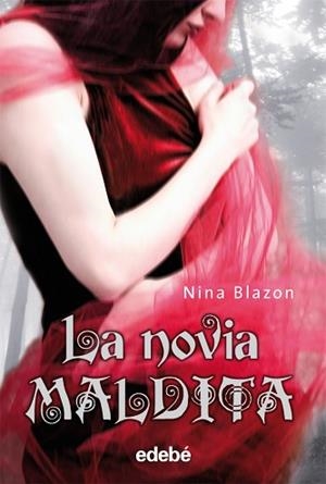 LA NOVIA MALDITA | 9788423696109 | BLAZON,NINA | Llibreria Geli - Llibreria Online de Girona - Comprar llibres en català i castellà