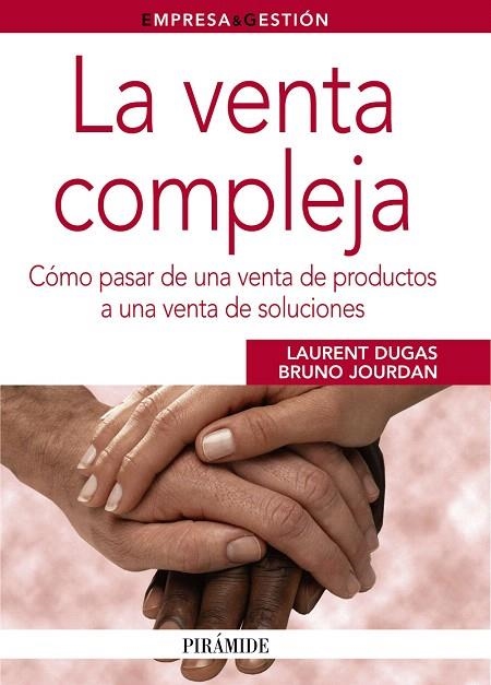 LA VENTA COMPLEJA | 9788436824261 | DUGAS,LAURENT/JOURDAN,BRUNO | Llibreria Geli - Llibreria Online de Girona - Comprar llibres en català i castellà