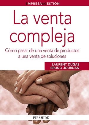 LA VENTA COMPLEJA | 9788436824261 | DUGAS,LAURENT/JOURDAN,BRUNO | Llibreria Geli - Llibreria Online de Girona - Comprar llibres en català i castellà