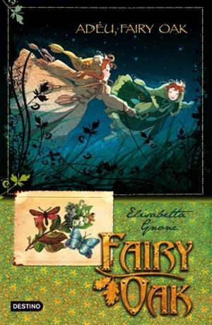 ADEU,FAIRY OAK | 9788499322933 | GNONE,ELISABETTA | Llibreria Geli - Llibreria Online de Girona - Comprar llibres en català i castellà