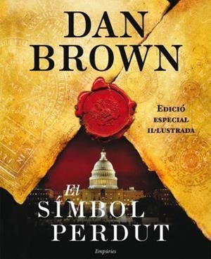 EL SIMBOL PERDUT(EDICIO ESPECIAL IL.LUSTRADA) | 9788497876803 | BROWN,DAN | Llibreria Geli - Llibreria Online de Girona - Comprar llibres en català i castellà