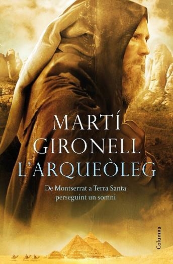 L'ARQUEOLEG | 9788466413114 | GIRONELL,MARTI | Llibreria Geli - Llibreria Online de Girona - Comprar llibres en català i castellà