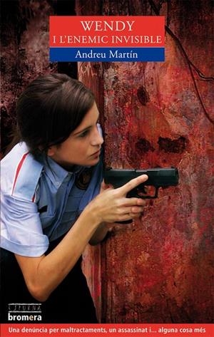 WENDY I L'ENEMIC INVISIBLE | 9788498248173 | MARTIN,ANDREU | Llibreria Geli - Llibreria Online de Girona - Comprar llibres en català i castellà
