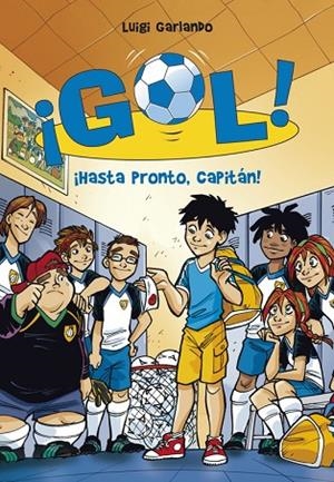 GOL-7.HASTA PRONTO,CAPITAN | 9788484416845 | GARLANDO,LUIGI | Libreria Geli - Librería Online de Girona - Comprar libros en catalán y castellano