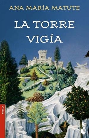 LA TORRE VIGIA | 9788423337927 | MARIA MATUTE,ANA | Libreria Geli - Librería Online de Girona - Comprar libros en catalán y castellano