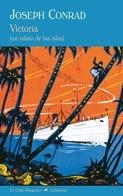 VICTORIA (UN RELATO DE LAS ISLAS) | 9788477026839 | CONRAD,JOSEPH | Libreria Geli - Librería Online de Girona - Comprar libros en catalán y castellano