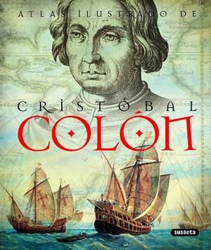 ATLAS ILUSTRADO DE CRISTOBAL COLON | 9788467708240 | Llibreria Geli - Llibreria Online de Girona - Comprar llibres en català i castellà