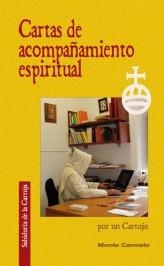 CARTAS DE ACOMPAÑAMIENTO ESPIRITUAL | 9788483533130 | LANSPERGIO | Libreria Geli - Librería Online de Girona - Comprar libros en catalán y castellano
