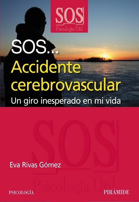 SOS...ACCIDENTE CARDIOVASCULAR UN GIRO INESPERADO EN MI... | 9788436823790 | RIVAS GÓMEZ,EVA | Llibreria Geli - Llibreria Online de Girona - Comprar llibres en català i castellà