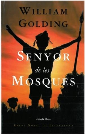 EL SENYOR DE LES MOSQUES | 9788499320649 | GOLDING,WILLIAM | Llibreria Geli - Llibreria Online de Girona - Comprar llibres en català i castellà