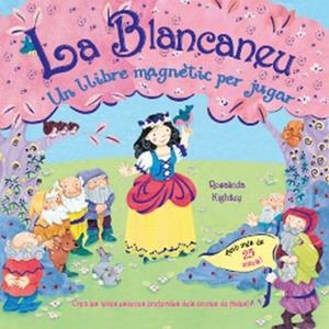 LA BLANCANEU.UN LLIBRE MAGNETIC PER JUGAR | 9788499321387 | Libreria Geli - Librería Online de Girona - Comprar libros en catalán y castellano