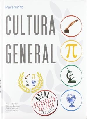 CULTURA GENERAL(NUEVA ORTOGRAFIA RAE 2010 INCLUIDA) | 9788497327848 | PASTOR,ANDREA/ESCOBAR,DIONISIO/MAYORAL,ESTHER/RUIZ | Llibreria Geli - Llibreria Online de Girona - Comprar llibres en català i castellà
