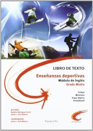 ENSEÑANZAS DEPORTIVAS.MODULO DE INGLES.GRADO MEDIO (LIBRO DE | 9788428381178 | RODRIGUEZ CARRIL,NATALIA/FEITO BLANCO,JAVIER J. | Llibreria Geli - Llibreria Online de Girona - Comprar llibres en català i castellà