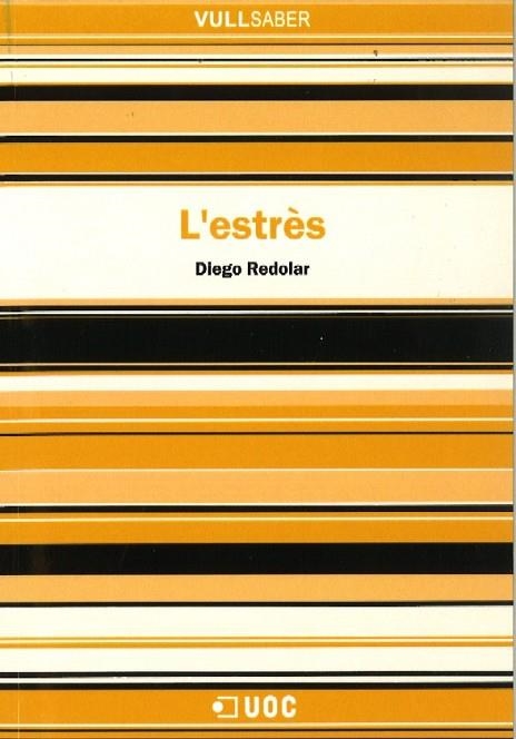 L'ESTRÈS | 9788497889438 | REDOLAR,DIEGO | Llibreria Geli - Llibreria Online de Girona - Comprar llibres en català i castellà