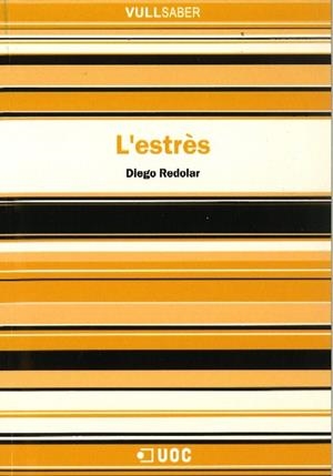 L'ESTRÈS | 9788497889438 | REDOLAR,DIEGO | Libreria Geli - Librería Online de Girona - Comprar libros en catalán y castellano