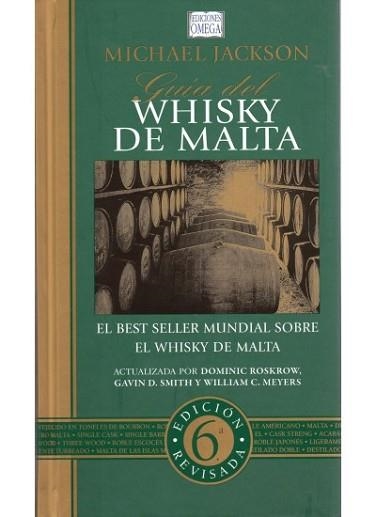 GUÍA DEL WHISKY DE MALTA(6ª EDICION 2011) | 9788428215473 | JACKSON,MICHAEL | Libreria Geli - Librería Online de Girona - Comprar libros en catalán y castellano
