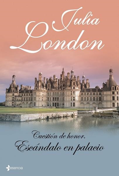 CUESTION DE HONOR/ESCANDALO EN EL PALACIO | 9788408098669 | LONDON,JULIA | Libreria Geli - Librería Online de Girona - Comprar libros en catalán y castellano