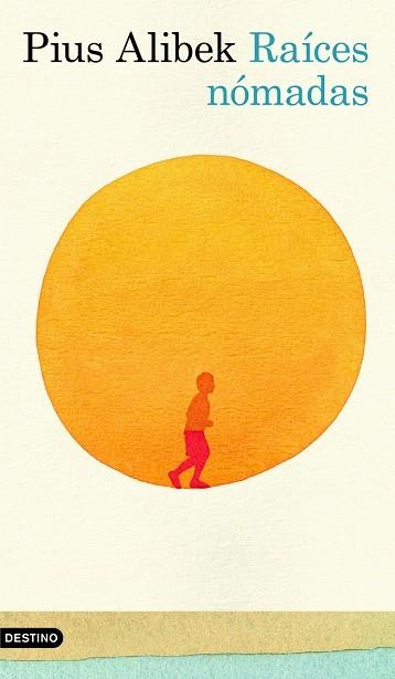 RAICES NOMADAS | 9788423343843 | ALIBEK,PIUS | Libreria Geli - Librería Online de Girona - Comprar libros en catalán y castellano