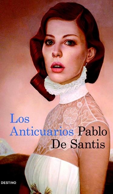 LOS ANTICUARIOS | 9788423343836 | DE SANTIS,PABLO | Libreria Geli - Librería Online de Girona - Comprar libros en catalán y castellano