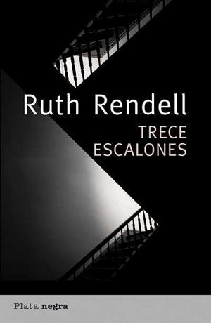 TRECE ESCALONES | 9788492919048 | RENDELL,RUTH | Libreria Geli - Librería Online de Girona - Comprar libros en catalán y castellano