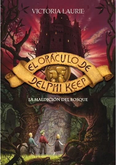 EL ORACULO DE DELPHI KEEP.LA MALDICION DEL BOSQUE | 9788484416920 | LAURIE,VICTORIA | Llibreria Geli - Llibreria Online de Girona - Comprar llibres en català i castellà