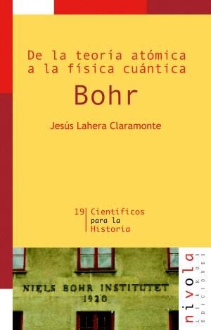DE LA TEORIA ATOMICA A LA FISICA CUANTICA | 9788492493739 | LAHERA CLARAMONTE,JESUS | Libreria Geli - Librería Online de Girona - Comprar libros en catalán y castellano