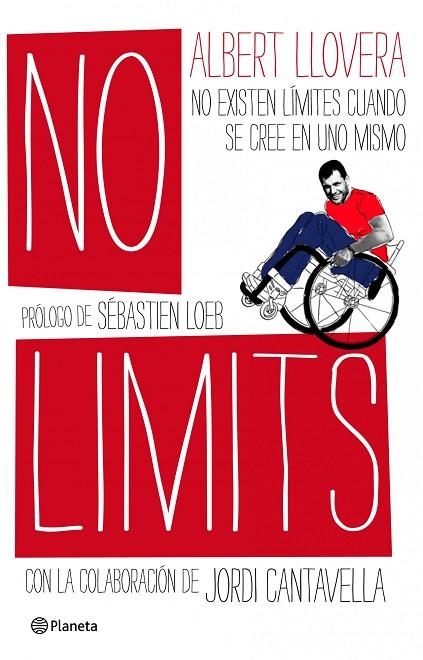 NO LIMITS.NO EXISTEN LIMITES CUANDO SE CREE EN UNO MISMO | 9788408094500 | LLOVERA,ALBERT | Llibreria Geli - Llibreria Online de Girona - Comprar llibres en català i castellà