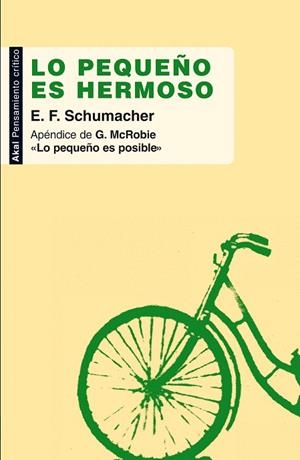 LO PEQUEÑO ES HERMOSO | 9788446032175 | SCHUMACHER,E,F. | Llibreria Geli - Llibreria Online de Girona - Comprar llibres en català i castellà