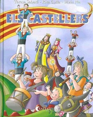 ELS CASTELLERS | 9788484125907 | SABATE,TERESA | Libreria Geli - Librería Online de Girona - Comprar libros en catalán y castellano