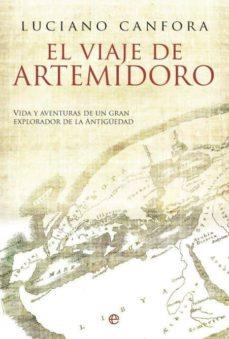 EL VIAJE DE ARTEMIDORO | 9788497347969 | CANFORA,LUCIANO | Libreria Geli - Librería Online de Girona - Comprar libros en catalán y castellano