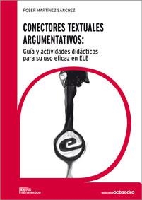 CONECTORES TEXTUALES ARGUMENTATIVOS | 9788499211275 | MARTINEZ SANCHEZ,ROSER | Llibreria Geli - Llibreria Online de Girona - Comprar llibres en català i castellà