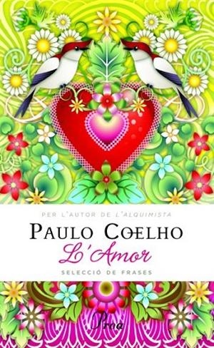 L'AMOR | 9788475882130 | COELHO,PAULO | Libreria Geli - Librería Online de Girona - Comprar libros en catalán y castellano