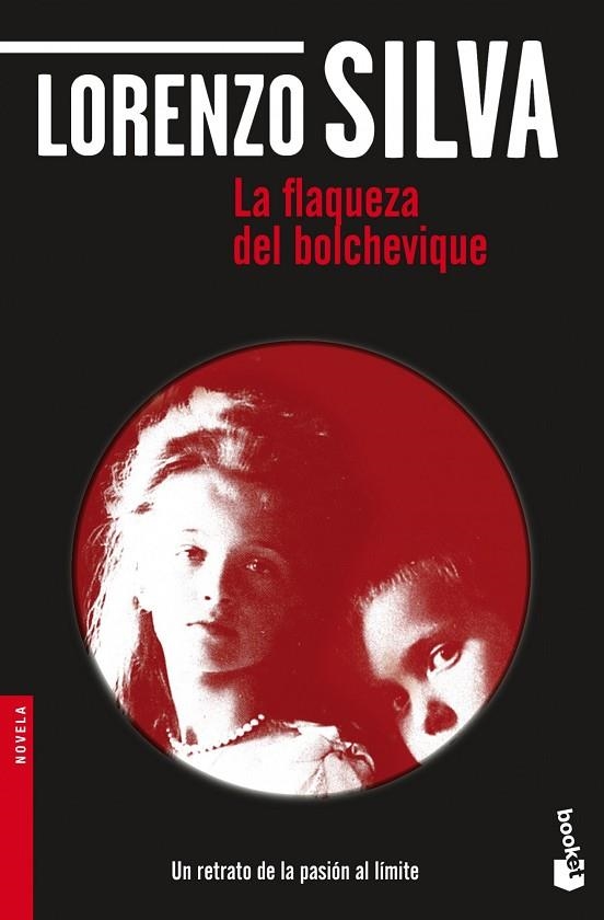 LA FLAQUEZA DEL BOLCHEVIQUE | 9788423343270 | SILVA,LORENZO | Llibreria Geli - Llibreria Online de Girona - Comprar llibres en català i castellà